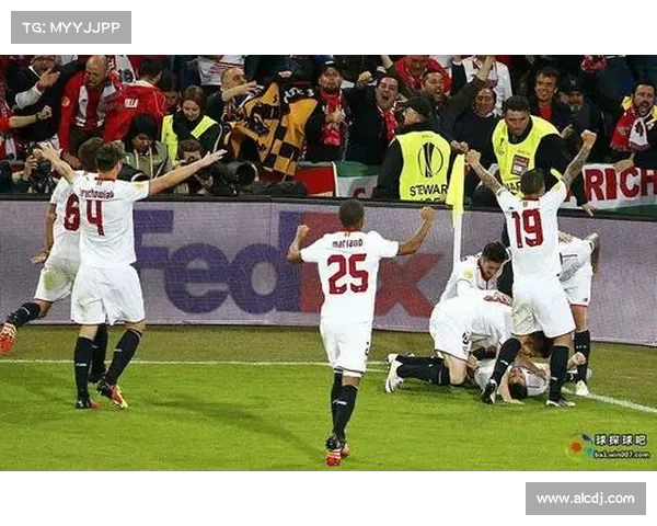 深入揭示塞维利亚为何将欧联杯视作塞维利亚杯的历史渊源解析全貌 深入揭示塞维利亚为何将欧联杯视作塞维利亚杯的历史渊源解析全貌